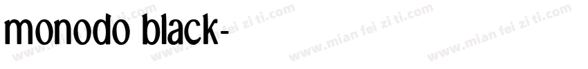 monodo black字体转换
